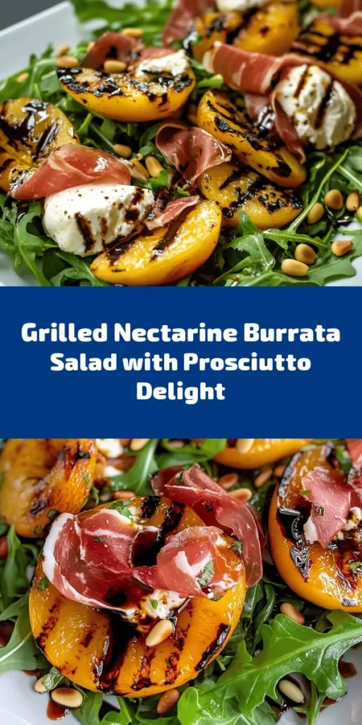 Elevate your summer salads with this Grilled Nectarine Burrata Prosciutto Salad! Featuring juicy grilled nectarines, creamy burrata, and savory prosciutto, this dish is a flavor explosion. Toss together arugula, honey, and fresh thyme for a zesty base, then add balsamic glaze for a perfect finish. Ready in just 25 minutes, it’s a stunning, delicious, and easy meal that’s perfect for any occasion. Enjoy this refreshing blend of sweet and savory!